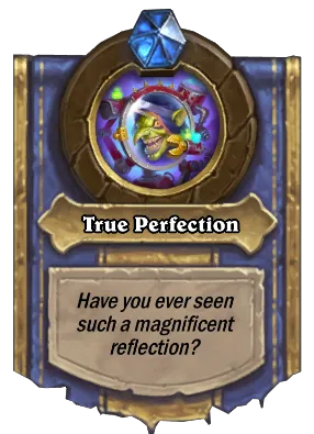 True Perfection Card Image