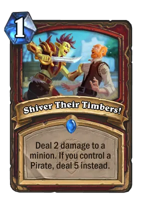 Shiver Their Timbers! Card Image