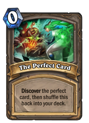 The Perfect Card Card Image