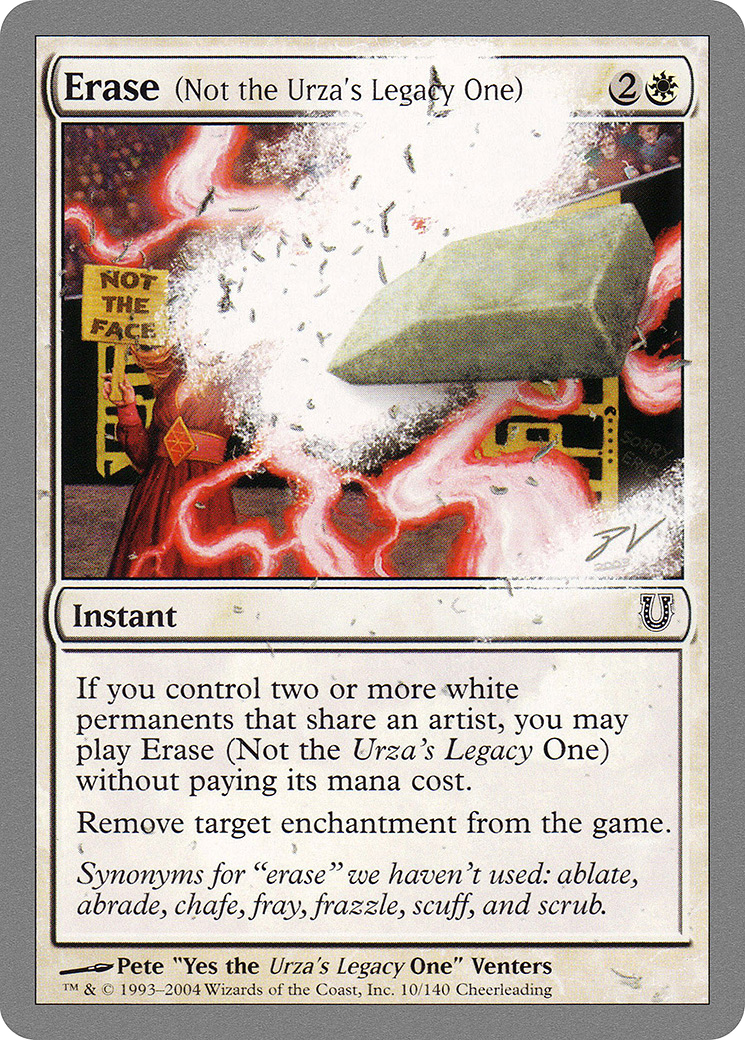 Erase (Not the Urza's Legacy One) Card Image