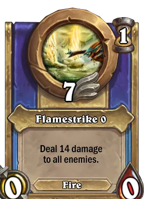 Flamestrike {0} Card Image