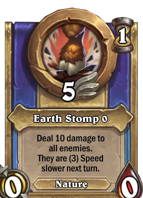 Earth Stomp {0} Card Image