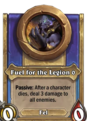 Fuel for the Legion {0} Card Image