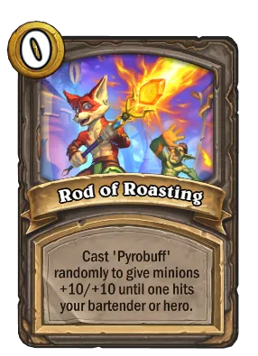 Rod of Roasting Card Image