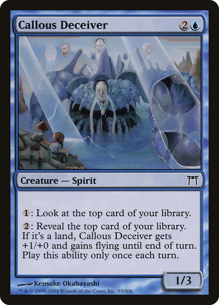 Callous Deceiver Card Image