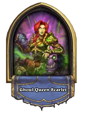 Ghoul Queen Scarlet Card Image