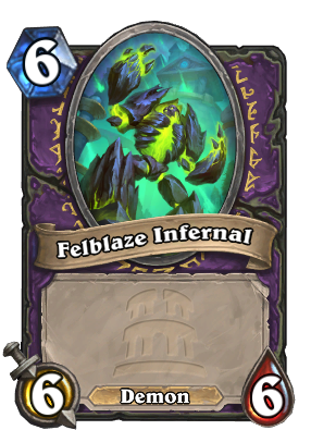 Felblaze Infernal Card Image