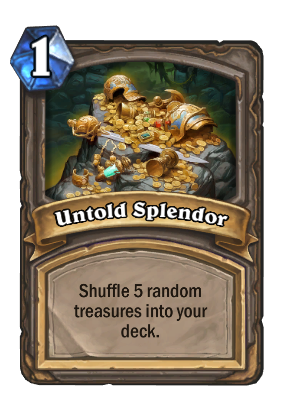 Untold Splendor Card Image