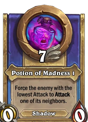 Potion of Madness 1 Card Image