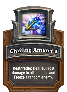 Chilling Amulet 2 Card Image