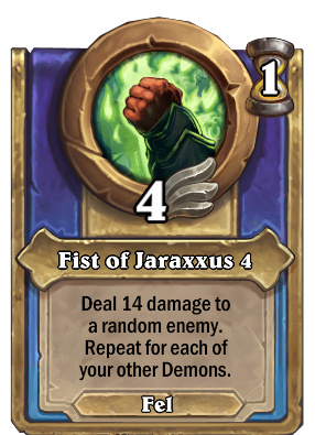Fist of Jaraxxus 4 Card Image