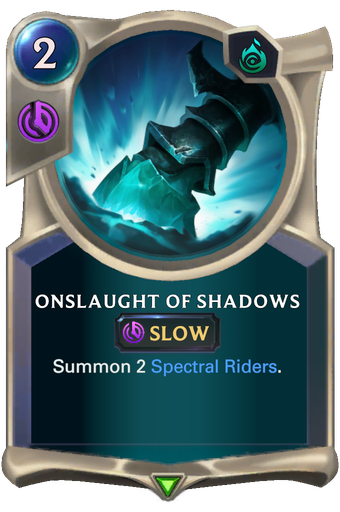 Onslaught of Shadows Card Image