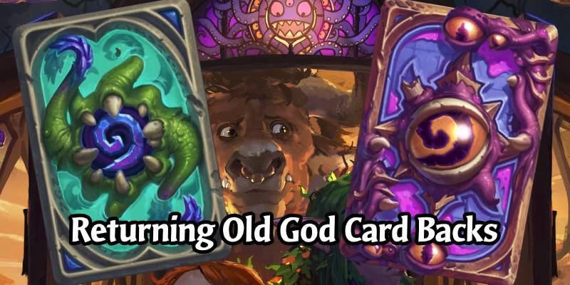 The First Pre-Order Card Back to Return to Availability is the C'Thun Card Back, Yogg-Saron Card Back Also Returning