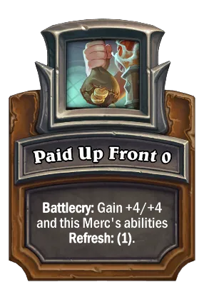 Paid Up Front {0} Card Image