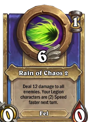 Rain of Chaos 2 Card Image