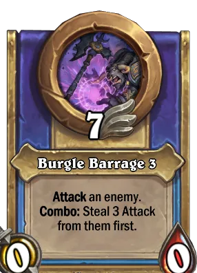 Burgle Barrage 3 Card Image