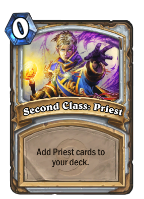 Second Class: Priest Card Image