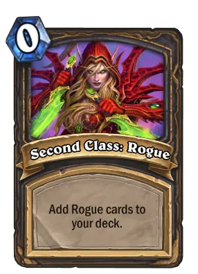 Second Class: Rogue Card Image