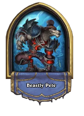 Beastly Pete Card Image