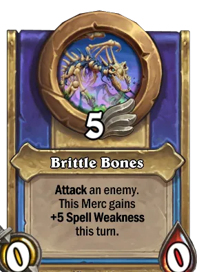 Brittle Bones Card Image