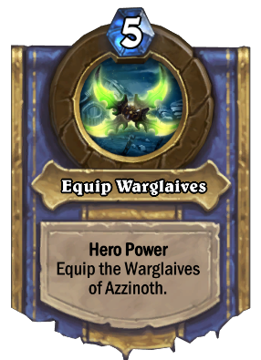 Equip Warglaives Card Image