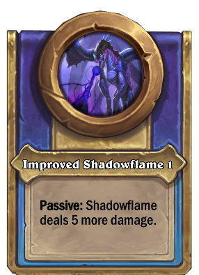 Improved Shadowflame {0} Card Image