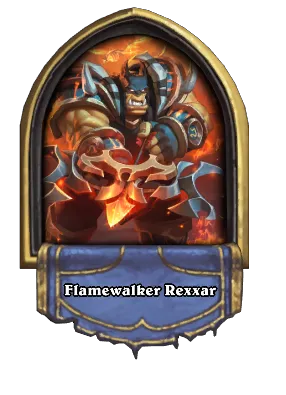 Flamewalker Rexxar Card Image