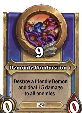 Demonic Combustion 1 Card Image