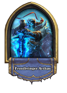 Frostbringer Arthas Card Image