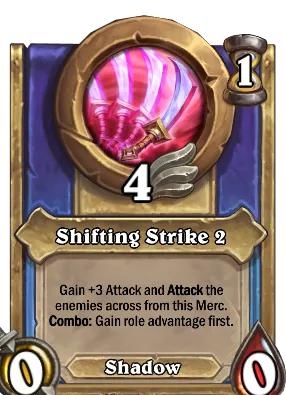 Shifting Strike 2 Card Image