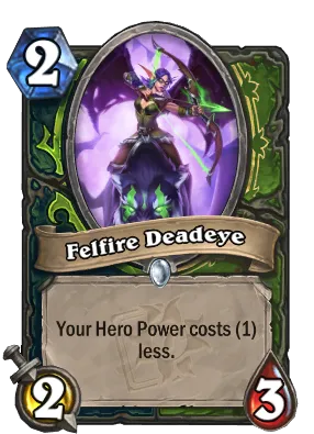 Felfire Deadeye Card Image