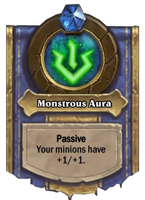 Monstrous Aura Card Image