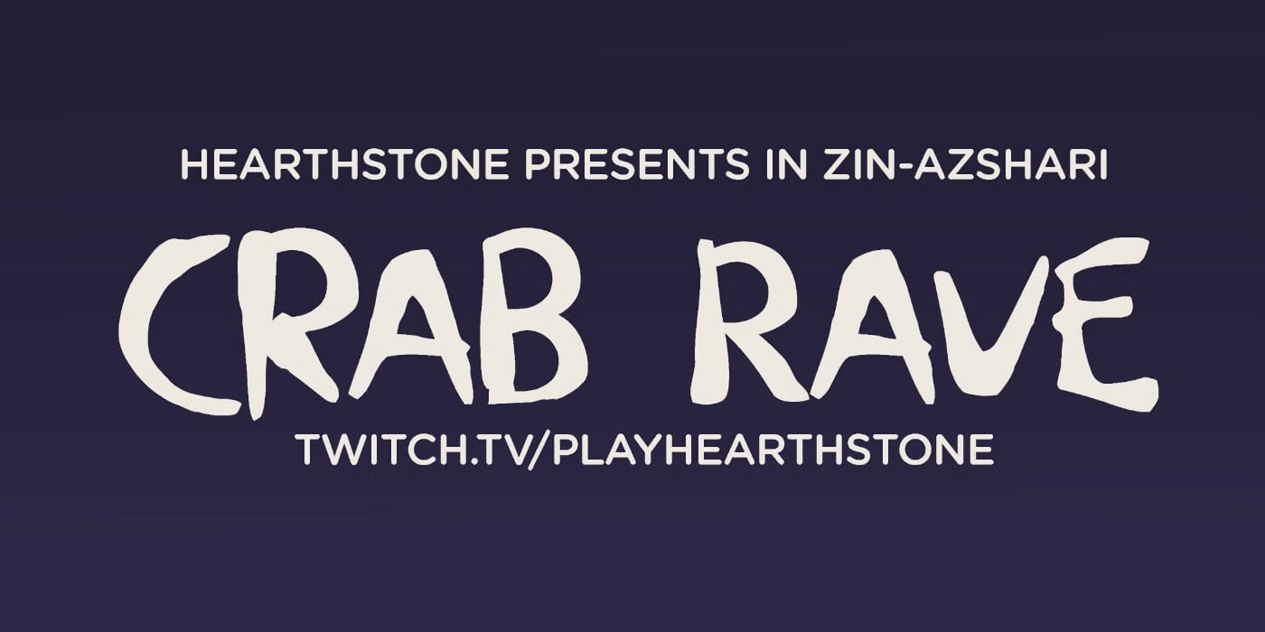 Earn a Free Voyage to the Sunken City Card Pack Today in Hearthstone's Crab Rave on Twitch