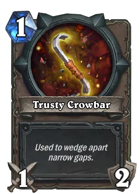 Trusty Crowbar Card Image