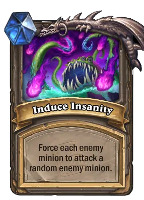 Induce Insanity Card Image