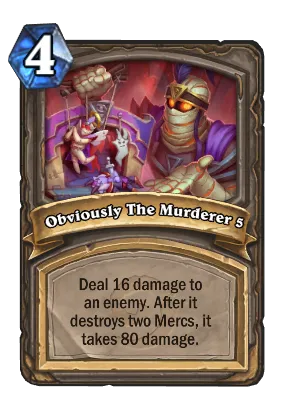 Obviously The Murderer 5 Card Image