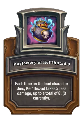 Phylactery of Kel'Thuzad {0} Card Image