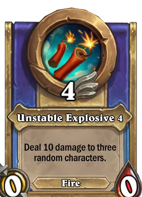 Unstable Explosive 4 Card Image