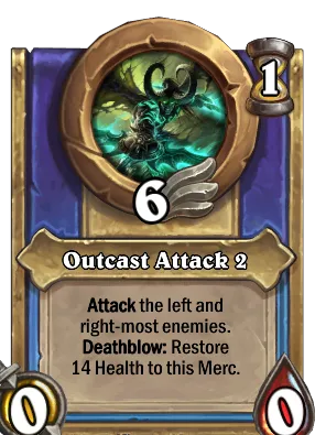 Outcast Attack 2 Card Image