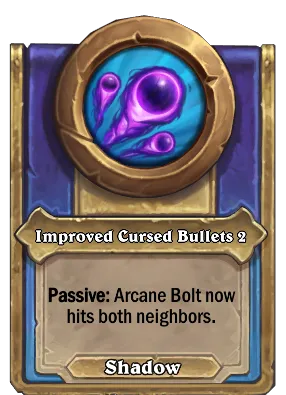 Improved Cursed Bullets 2 Card Image