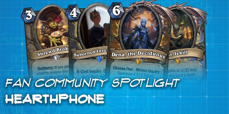 Hearthphone, a Custom Expansion Created Through a "Telephone" Game - Hearthstone Fan Community Spotlight