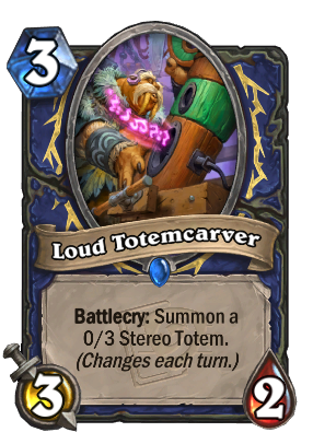 Loud Totemcarver Card Image