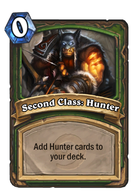 Second Class: Hunter Card Image
