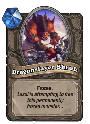 Dragonslayer Skruk Card Image