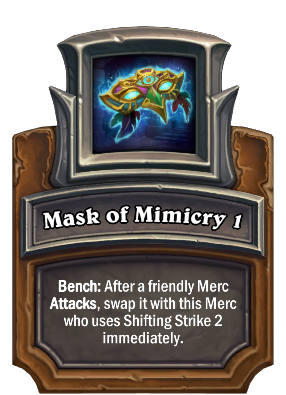 Mask of Mimicry 1 Card Image