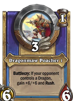 Dragonmaw Poacher 1 Card Image