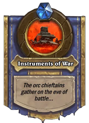 Instruments of War Card Image