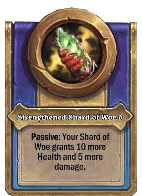 Strengthened Shard of Woe {0} Card Image