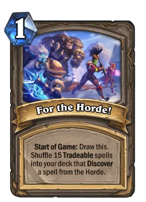 For the Horde! Card Image