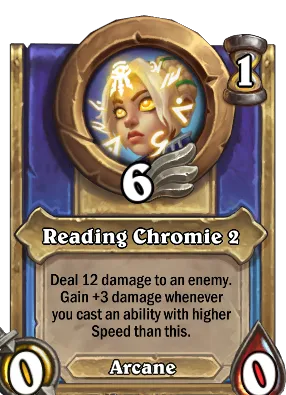 Reading Chromie 2 Card Image